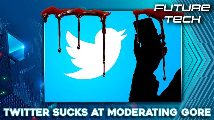 Image for Twitter Can’t Moderate Gore Any More | Future Tech